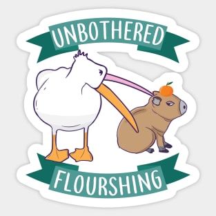 Unbothered Flourishing Capybara Pelican Funny Meme Cute Meme Sticker